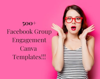Peut inclure: Une femme avec une expression surprise portant des lunettes à monture rouge et un débardeur rayé noir et blanc sur un fond rose. Le texte "500+ Facebook Group Engagement Canva Templates!!!" est écrit en noir sur le fond rose.