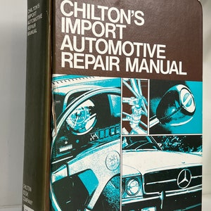 Chilton’s Import Auto Repair Manual 4th Edition Hardback Book