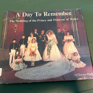 A Day to Remember The Royal Wedding Souvenir Vintage Coffee Table Book Prince Charles and Princess Diana (1982)