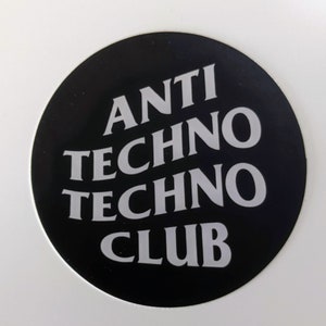Anti Techno Techno Adesivo Tech House EDC Music Festival Decal ao ar livre para carro laptop resistente às intempéries
