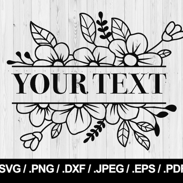 Flower Border. Floral Monogram Split SVG PNG, JPEG, eps, ai, pdf and dxf. Wedding Border. Instant download