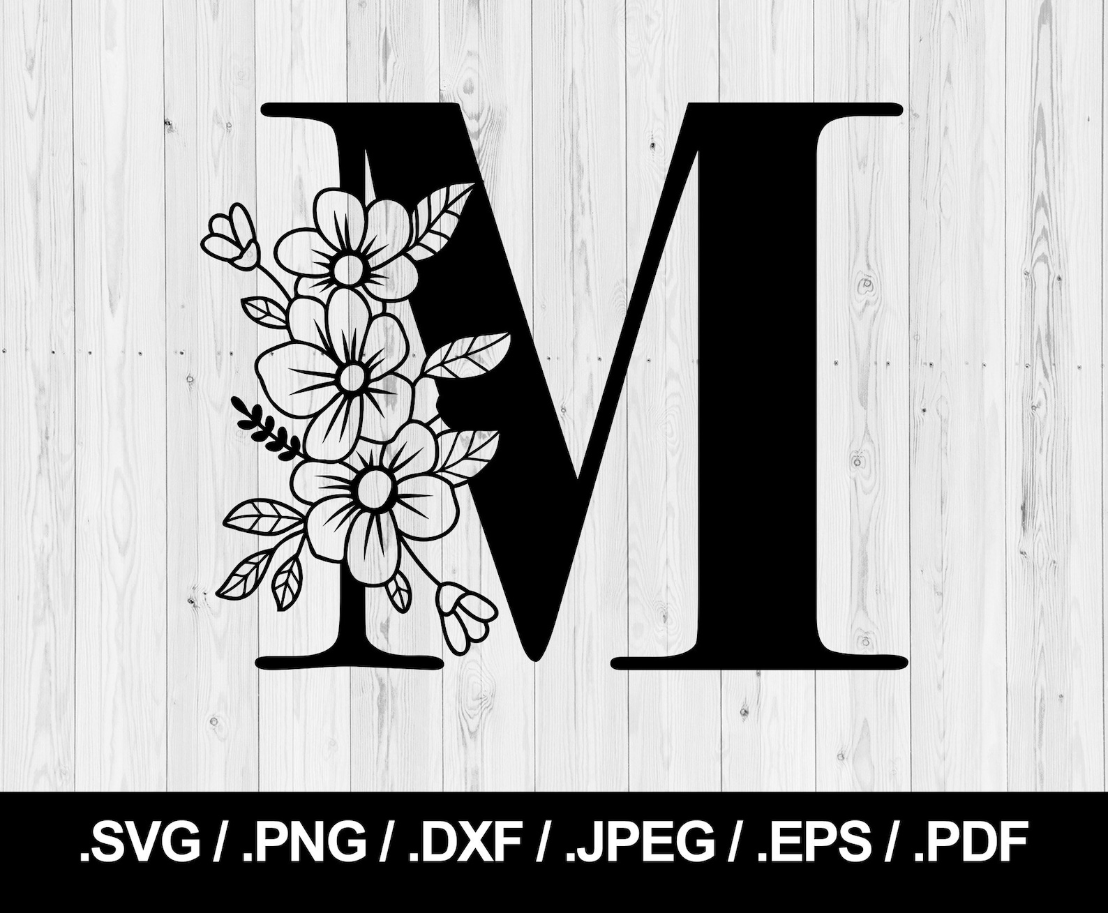 Flower Letter M. Floral Letter SVG PNG JPEG Eps Ai Pdf and Etsy Canada