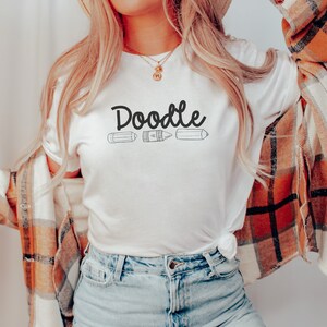Doodle Create Shirt Art Shirt, Art Teacher Gift, Art Teacher Shirt, Creativity Shirt, Cute Art Shirt, Cute Painting Shirt, Painter Gift
