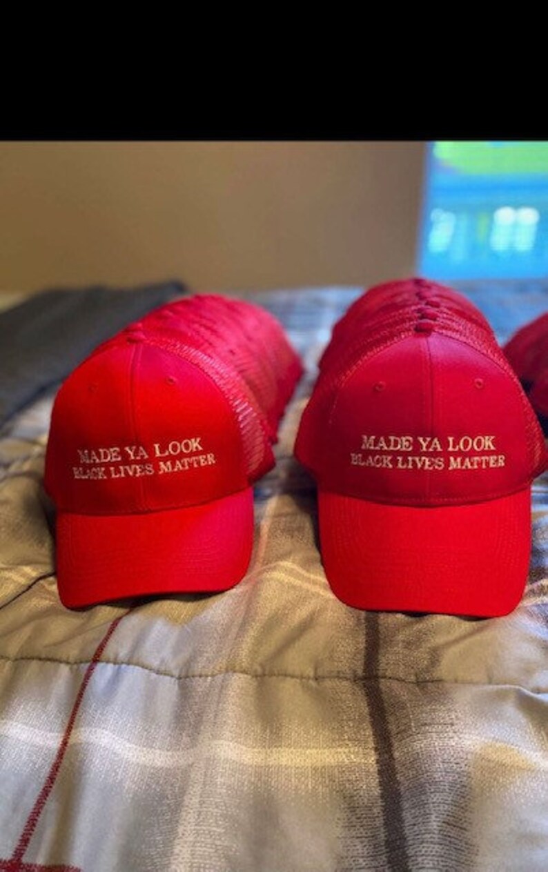 made ya look blm red hat