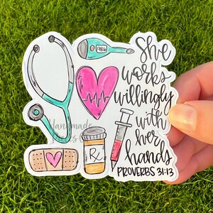 Nurse Sticker, Healthcare Worker, She Works Willingly Sticker, Vinyl Sticker, Water bottle Sticker, Laptop Sticker, Die Cut Sticker, Decal