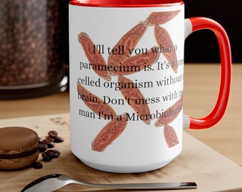 Microbiology Mug I'm a Microbiologist 15oz Mug