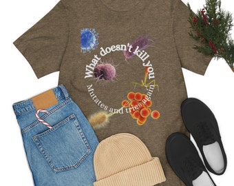 Microbiology Funny Microbiology Gifts Biology Student Gift Unisex Jersey Short Sleeve Tee Microbiology Shirt