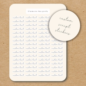CUSTOM SCRIPT TEXT Stickers / Custom Script for Planners / Script Stickers