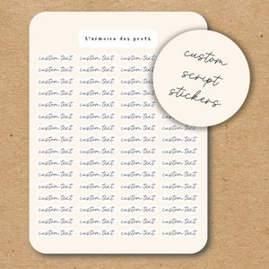 CUSTOM SCRIPT TEXT Stickers / Custom Script for Planners / Script Stickers