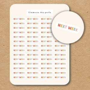 NEXT WEEK Text Stickers / Script Sticker Sheet / Custom Text Stickers