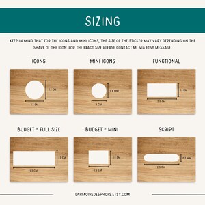 May include: Diagram showing different sizes for stickers, including icons, mini icons, and functional stickers. The diagram shows the dimensions of each sticker in centimetres. The text "KEEP IN MIND THAT FOR THE ICONS AND MINI ICONS, THE SIZE OF THE STICKER MAY VARY DEPENDING ON THE SHAPE OF THE ICON. FOR THE EXACT SIZE PLEASE CONTACT ME VIA ETSY MESSAGE." is also included.