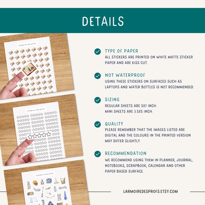 May include: Details about sticker paper, including the type of paper, sizing, quality, and recommendations for use. The paper is white matte sticker paper and is kiss cut. The regular sheets are 5x7 inches and the mini sheets are 3.5x5 inches. The stickers are not waterproof and are recommended for use on paper-based surfaces.