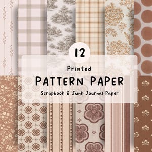 Peut inclure: Un ensemble de 12 papiers à motifs imprimés pour le scrapbooking et le junk journaling, présentant divers designs dans des tons marron, beige et crème, incluant des motifs floraux, carreaux, rayures, pois et une scène paysagère avec texte.