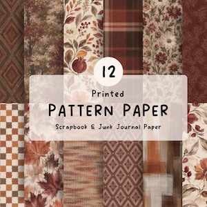 May include: A collection of 12 printed pattern papers for scrapbooking and junk journaling. The designs feature various autumn-inspired motifs including plaid, checkered, floral, leaf, and geometric patterns in shades of brown, orange, and red.