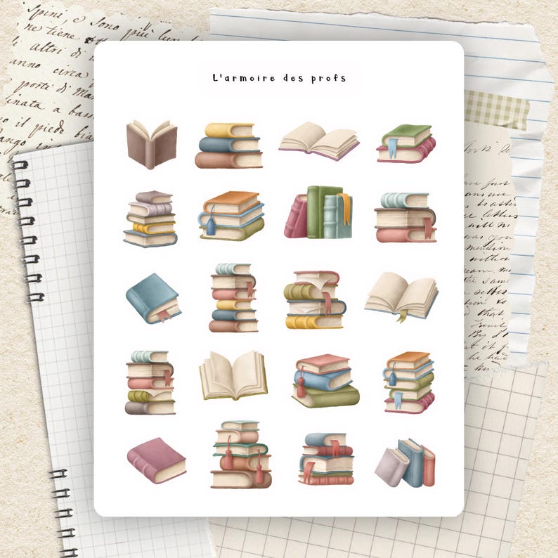 May include: A sticker sheet featuring various illustrations of books in different colors and styles. Some books are open, while others are stacked. The text "L'armoire des profs" is at the top. The background includes notebook paper and script.