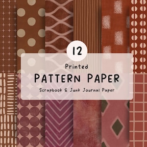 May include: A collection of 12 sheets of printed pattern paper for scrapbooking and junk journaling. The designs feature various geometric motifs including crosses, polka dots, wavy lines, stripes, textured squares, chevrons, and grids in shades of terracotta, rust, and cream.
