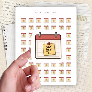 Puede incluir: Una hoja de pegatinas con un diseño de calendario con borde rojo y una nota adhesiva amarilla que dice "DAY OFF" con una carita sonriente. El texto "L'armoire des profs" está en la parte superior. Las pegatinas están sobre un fondo blanco.