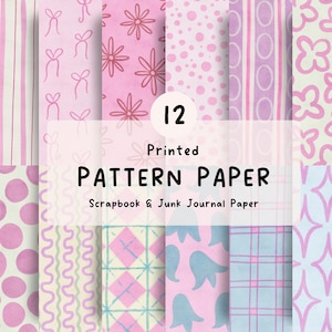 May include: A collection of 12 printed pattern papers for scrapbooking and junk journaling. The designs feature various motifs including pink bows, flowers, polka dots, stripes, diamonds, and abstract shapes in pastel pink, blue, and cream tones.