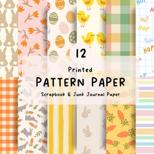 Peut inclure: Une collection de 12 papiers à motifs imprimés avec divers motifs sur le thème de Pâques. Les motifs comprennent des lapins, des œufs, des poussins, des carottes et des éléments floraux aux couleurs pastel. Le texte sur le papier indique "Pattern Paper" et "Scrapbook & Junk Journal Paper."
