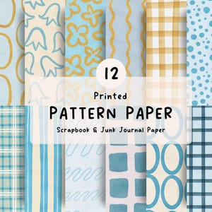 May include: A collection of 12 printed pattern papers featuring various designs in shades of blue, cream, and mustard yellow, including stripes, checks, dots, and floral motifs, with the text 12 Printed PATTERN PAPER Scrapbook & Junk Journal Paper.