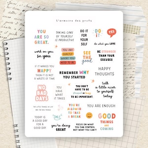 May include: A collection of colorful stickers with motivational quotes and phrases. The stickers feature phrases like "You are so great," "Happy thoughts," and "Good things are coming." The stickers are on a white background.