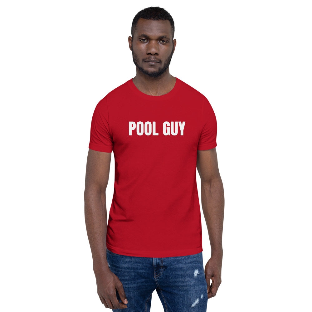 Pool Guy Shirt Pool Man Pool Boy Swimming Pool Gifts Pool Lifeguard