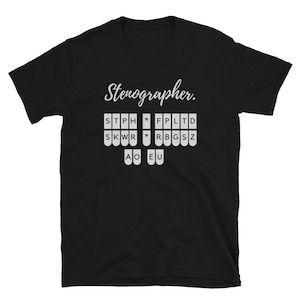 Stenographer Shirt - Court Reporter Stenographer shirt - Steno Keyboard - Court Reporter - Keypad