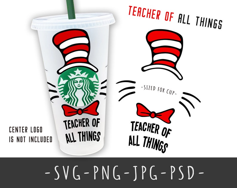 Download Teacher of All Things Dr Seuss Starbucks Cold Cup SVG | Etsy