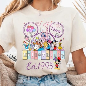 Personalized Disneyland 30Th Birthday Shirt, Mickey And Friends Shirt, Hello Thirty Est 1995 Birthday Shirt, Disneyland Castle Birthday Tees