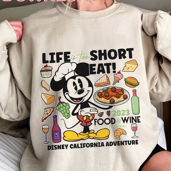 Mickey Mouse Food And Wine Instant Download, Food And Wine Festival 2023, Mickey Chef, Life Is Too Short Eat, WDW Epcot PNG File