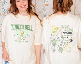 Two-sided Tinkerbell Shirt, Tinkerbell 1953 Neverland Shirt, Disneyworld Shirts, Peter Pan Shirt, Disneyprincess Shirt, Magic Kingdom Shirt