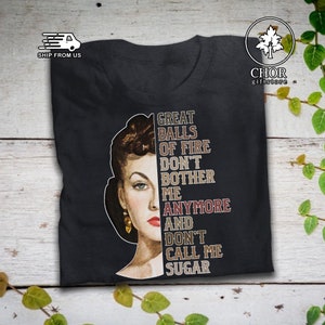 Great Balls Of Fire Don't Bother Me Anymore T Shirt Gone with the Wind