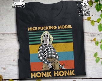 Nice Fucking Model Honk Honk Vintage Halloween T Shirt Beetlejuice Movie, Beetlejuice Shirt