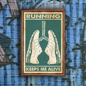 Run Runner Running Shoe Keeps Me Alive Poster Wall Art Print Bedroom Home Living Decor Poster