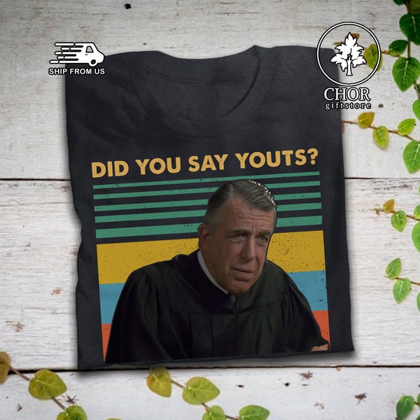 Did You Say Youts Vintage T Shirt My Cousin Vinny Inspired Movie T-Shirt My Cousin Shirt