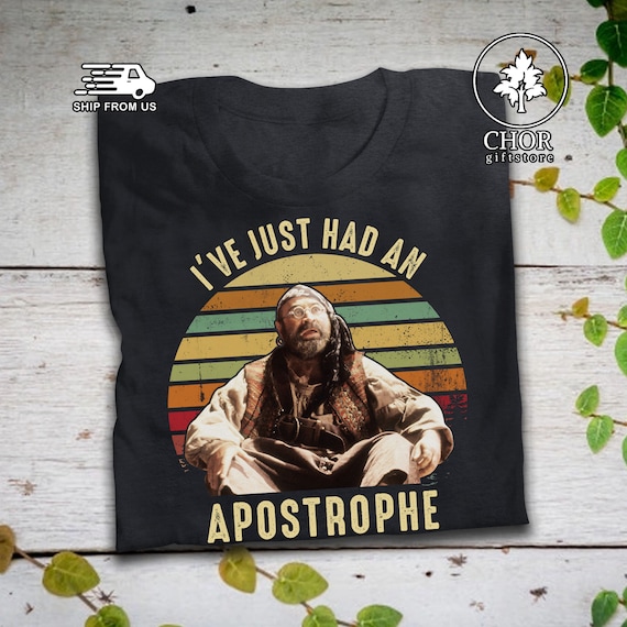 I've Just Had an Apostrophe Vintage T Shirt Hook Shirt, Hook Movie 