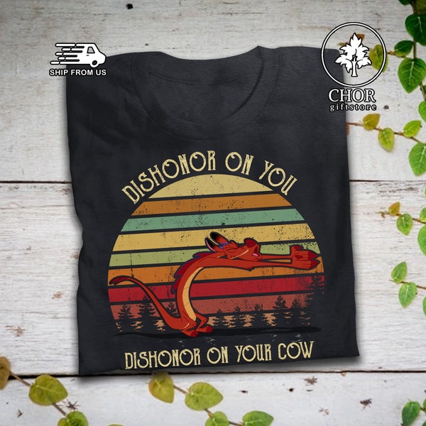 Dishonor On You Dishonor On Your Cow Vintage T Shirt Mulan T Shirt