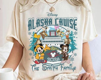 Personalized Disneyland Alaska Cruise 2026 Comfort Colors Shirt, Custom Mickey And Friends Family Matching Tee, Disneyland Cruise Trip Shirt