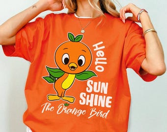 Disneyland Orange Bird Shirt, Orange Bird Hello Sunshine Shirt, Disneyland Trip 2025 Shirt, Family Vacation Shirts, Birthday Gifts