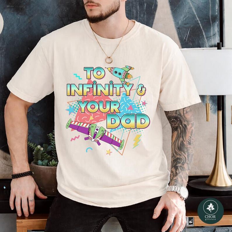 To Infinity and Your Dad Toy Story Father's Day Shirt, Buzz LightYear Dad Shirt, Dad And Dauchter Toy Story Shirt, Fathers Day Gift Shirts immagine 3