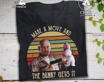 Make A Move And The Bunny Gets It Vintage T Shirt Con Air Inspired Movie T-Shirt Con Air Shirt, Con Air Movie