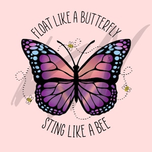 Flota como un Butterfly Sting como una abeja linda descarga digital png