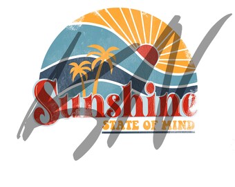 Sunshine State of Mind Summer Retro Digital download png