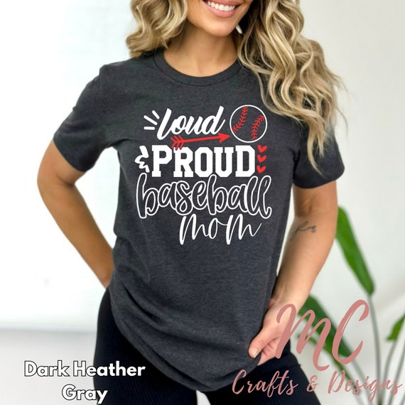 Proud Baseball Mom Sports T-Shirt Proud Baseball Mom Sports T-Shirt