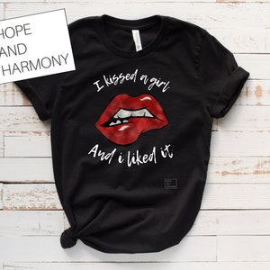 I kissed a girl and I liked it t shirt l lesbian l gay tshirt l lgbt l pride l wlw l woman loving woman l femme