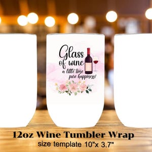Glass Of Wine Poem,12oz wine tumbler sublimation wrap,wine tumbler sublimation design,Digital Instant Download PNG