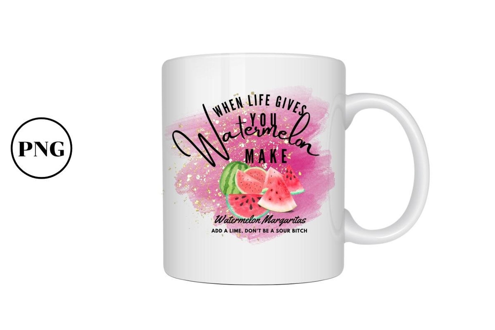 When Life Gives You Watermelons Make Watermelon Sublimation,straight