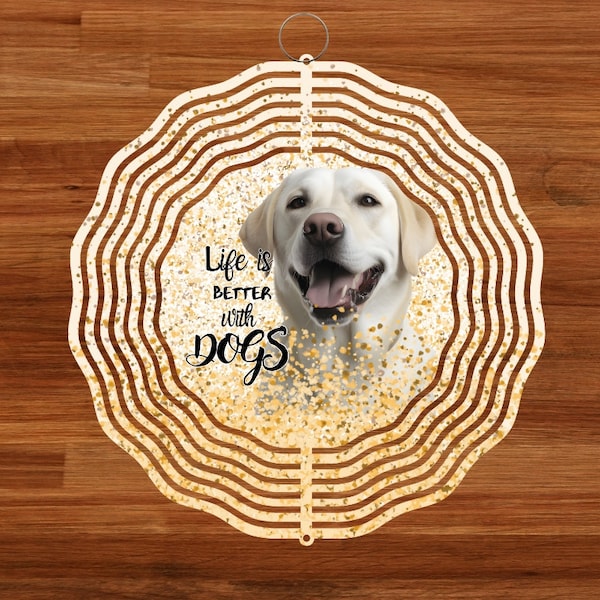 Life is better with dogs Wind Spinner PNG,Wind Spinner Door Hanger Ornament Sublimation,digital download PNG files