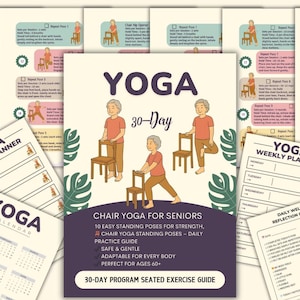 Stuhl Yoga Steh Posen - Täglicher Übungsanleitung - 30 Tage sitzen Übungsanleitung (druckbare PDF)