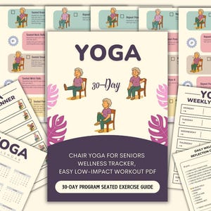 Könnte beinhalten: Eine Sammlung druckbarer Yoga-Anleitungen und -Planer. Das zentrale Bild zeigt das Wort "YOGA" und Illustrationen von Stuhlyoga-Posen. Zusätzliche Blätter umfassen einen Wochenplaner, einen Kalender und eine tägliche Wellness-Checkliste. Das Thema ist Stuhlyoga für Senioren.